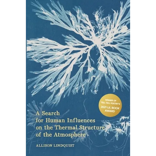 A Search for Human Influences on the Thermal Structure of the Atmosphere - Paperback