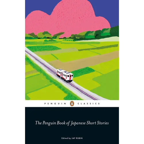 The Penguin Book of Japanese Short Stories - Paperback