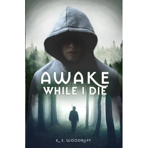 Awake While I Die - Paperback