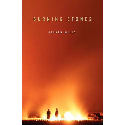 Burning Stones - Paperback
