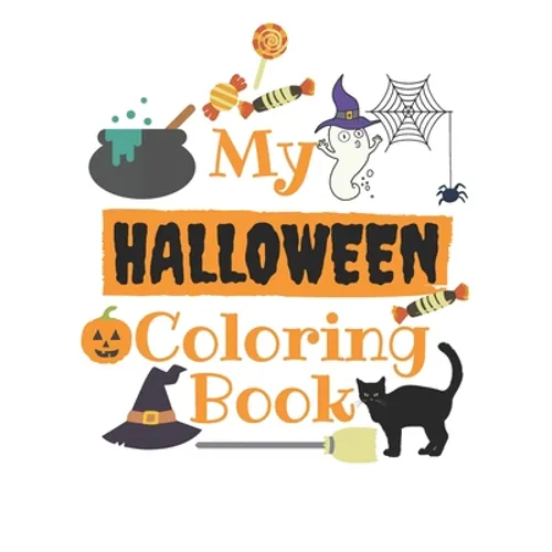My halloween Coloring Book: coloring Numbers, Letters, Shapes, and Animals, halloween coloring activity book for age 1-5, Kindergarten & Preschool - Paperback