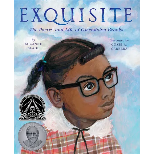 Exquisite: The Poetry and Life of Gwendolyn Brooks - Hardcover