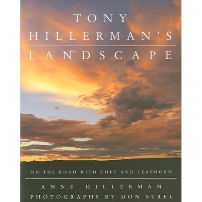 Tony Hillerman's Landscape: On the Road with an American Legend - Hardcover