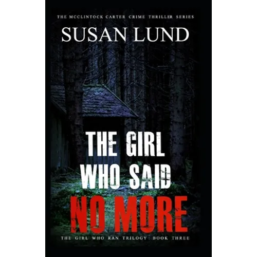 The Girl Who Said No More - Paperback