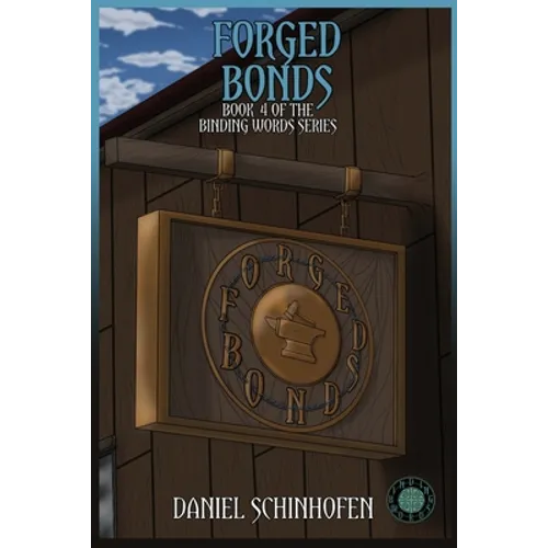 Forged Bonds - Paperback