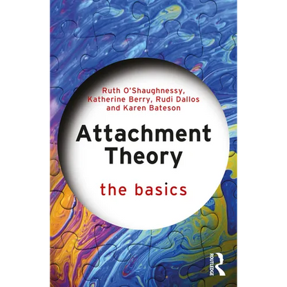 Attachment Theory: The Basics - Paperback