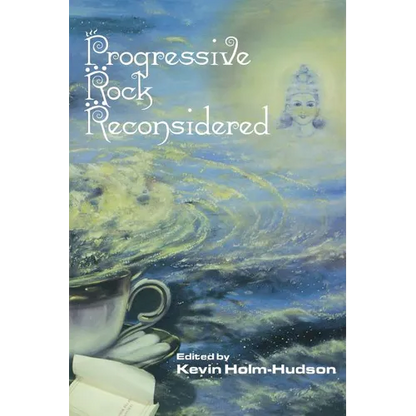 Progressive Rock Reconsidered - Paperback