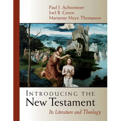 Introducing the New Testament: Its Literature and Theology - Hardcover