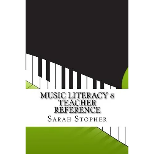 Music Literacy 8 Teacher Reference - Paperback