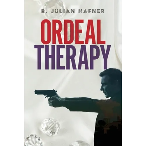 Ordeal Therapy - Paperback