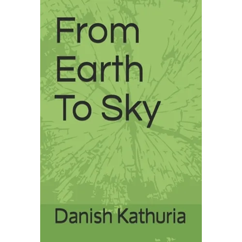 From Earth To Sky - Paperback