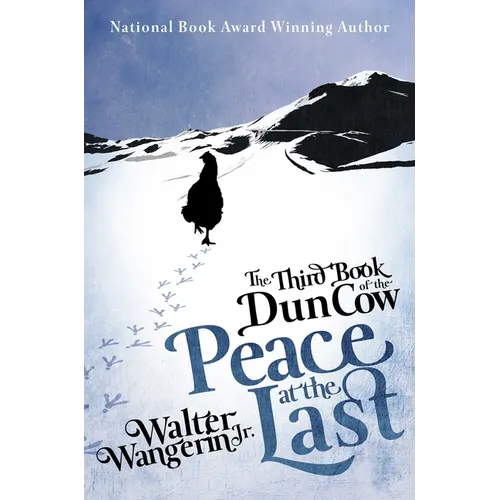 The Third Book of the Dun Cow: Peace at the Last - Paperback