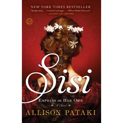 Sisi: Empress on Her Own - Paperback