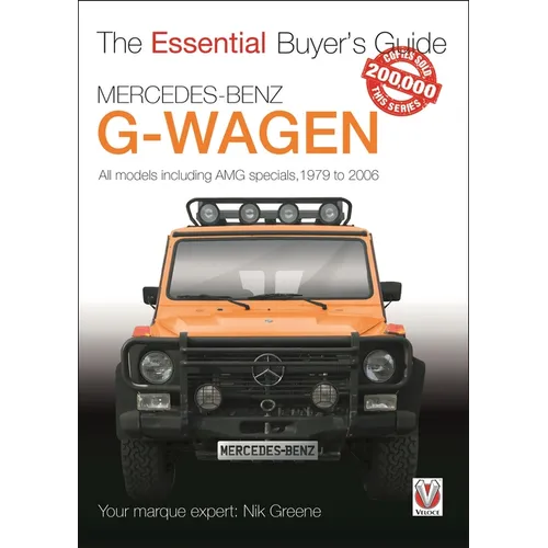 Mercedes-Benz G-Wagen: All Models, Including Amg Specials, 1979 to 2006 - Paperback