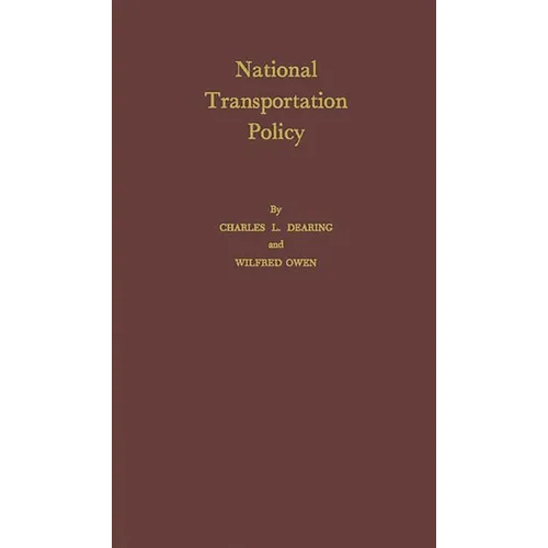 National Transportation Policy - Hardcover