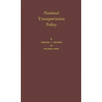 National Transportation Policy - Hardcover
