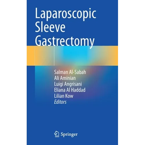 Laparoscopic Sleeve Gastrectomy - Hardcover