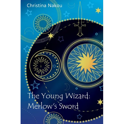 The Young Wizard: Merlow's Sword - Paperback