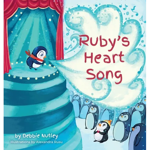 Ruby's Heart Song - Hardcover