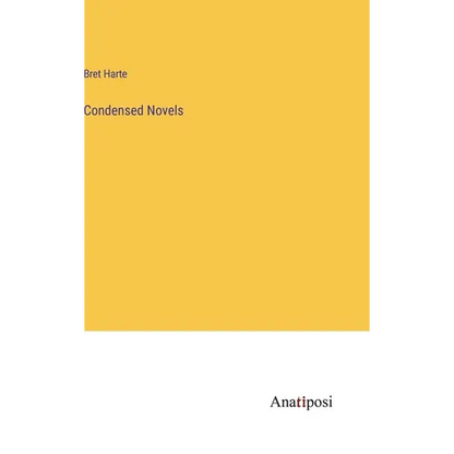 Condensed Novels - Hardcover