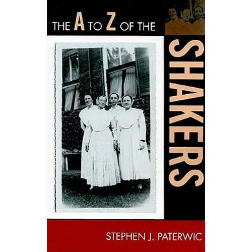 to Z of the Shakers - Paperback