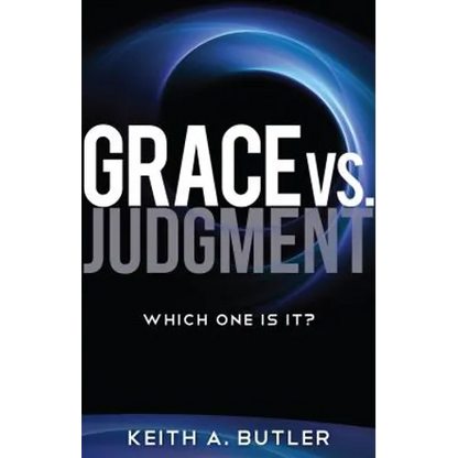 Grace vs. Judgment: Which One Is It? - Paperback