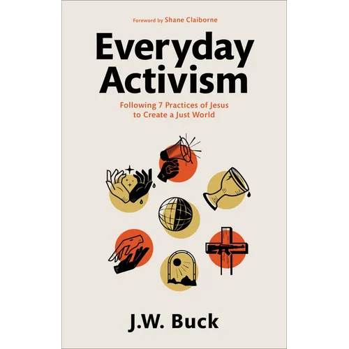 Everyday Activism - Hardcover
