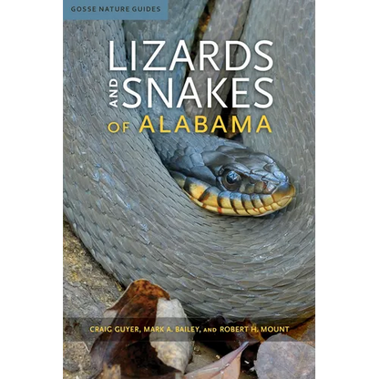 Lizards and Snakes of Alabama - Paperback