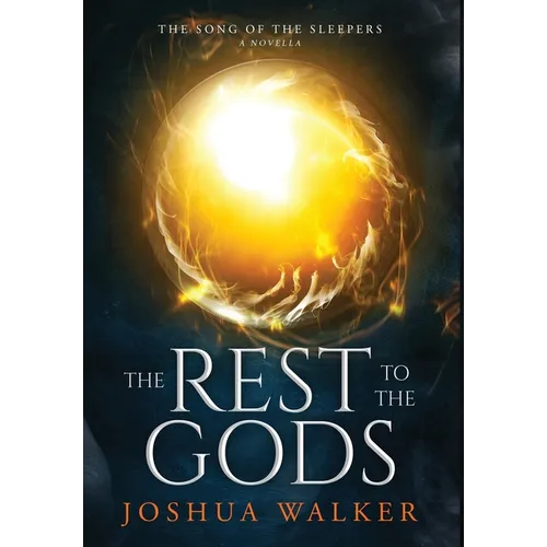 The Rest to the Gods - Hardcover