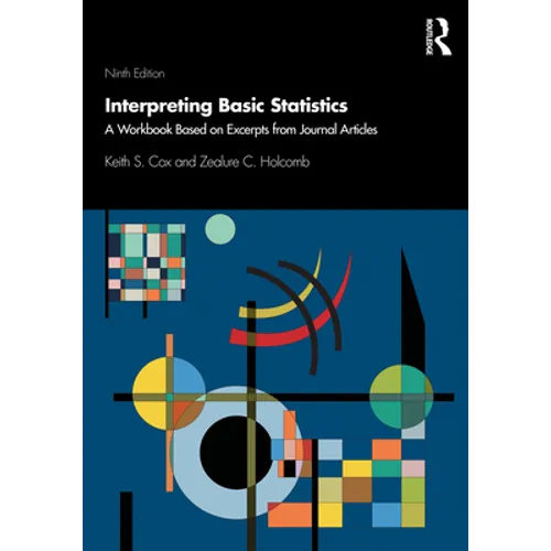 Interpreting Basic Statistics: A Workbook Based on Excerpts from Journal Articles - Paperback