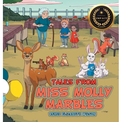 Tales From Miss Molly Marbles - Hardcover