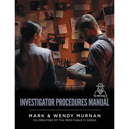 Investigator Procedures Manual - Paperback