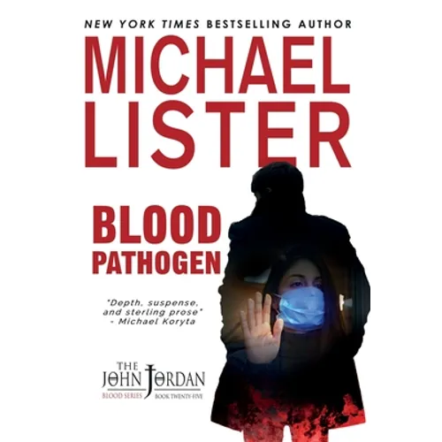 Blood Pathogen - Hardcover