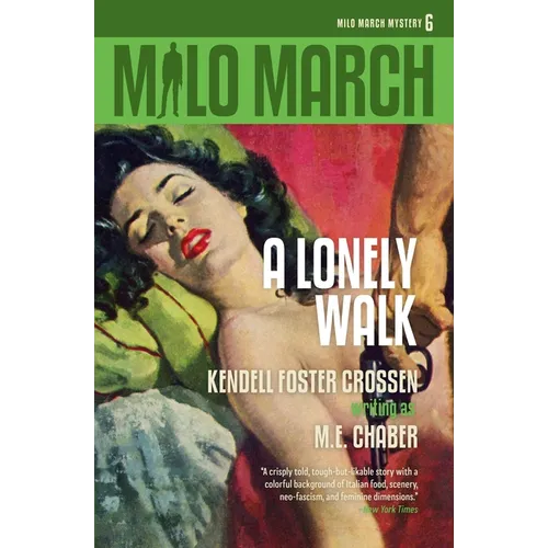 Milo March #6: A Lonely Walk - Paperback