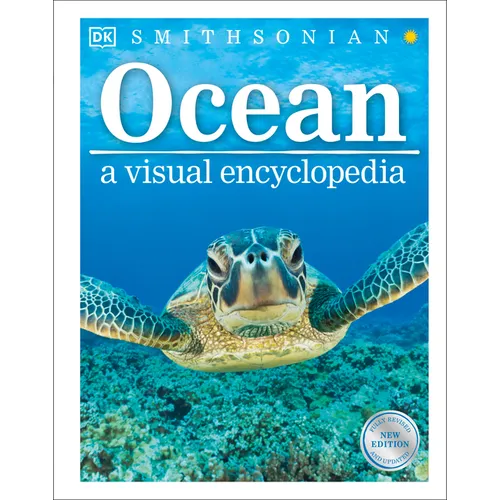 Ocean: A Visual Encyclopedia, 2nd Edition - Hardcover