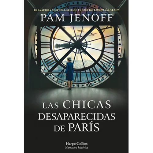 Las Chicas Desaparecidas de París (the Lost Girls of Paris) - Paperback