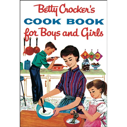 Betty Crocker's Cookbook for Boys and Girls - Hardcover
