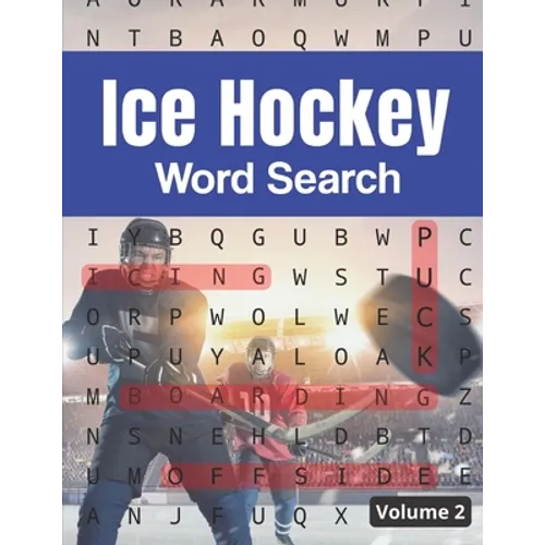 Ice Hockey Word Search (Volume 2): Large Print Puzzle Book for Adults and Teens - Paperback