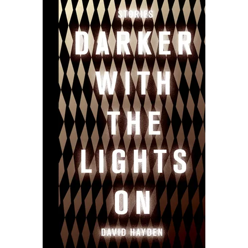 Darker with the Lights on - Paperback