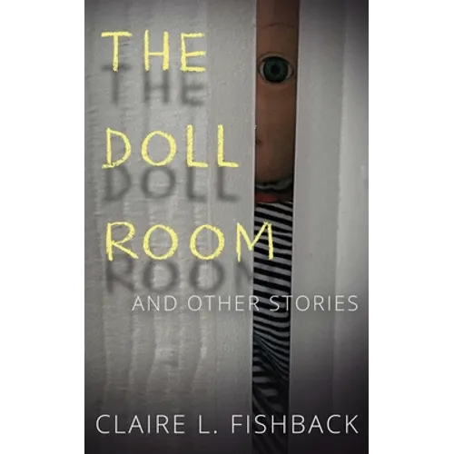 The Doll Room: And Other Stories - Paperback