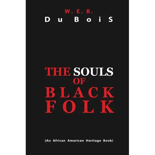 The Souls of Black Folk - Paperback