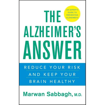 The Alzheimer's Answer: Reduce Your Risk and Keep Your Brain Healthy - Paperback