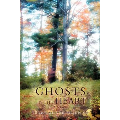 Ghosts in the Heart - Paperback