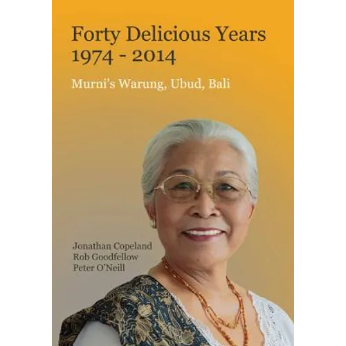 Forty Delicious Years 1974 to 2014 - Paperback