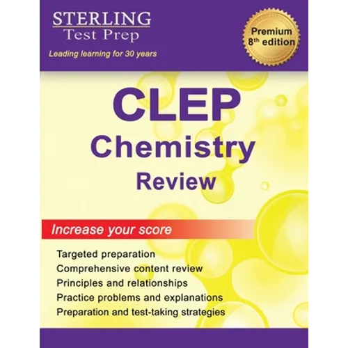 Sterling Test Prep CLEP Chemistry Review: Complete Subject Review - Paperback