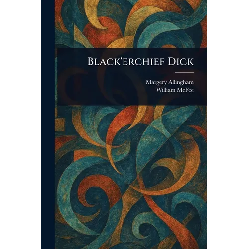 Black'erchief Dick - Paperback