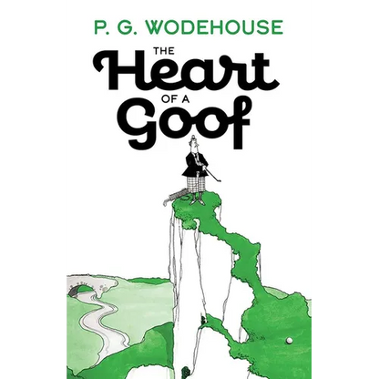 The Heart of a Goof - Paperback