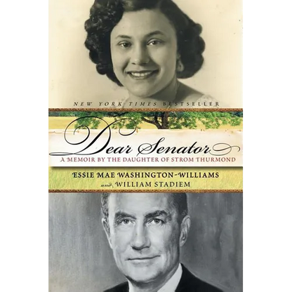 Dear Senator: A Memoir by the Daughter of Strom Thurmond - Paperback
