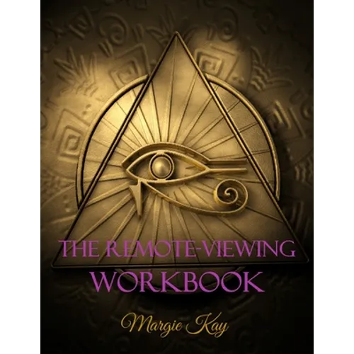 The Remote-Viewing Workbook - Paperback