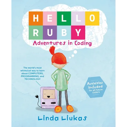 Hello Ruby: Adventures in Coding - Hardcover